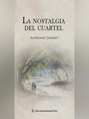 cover image of La nostalgia del cuartel